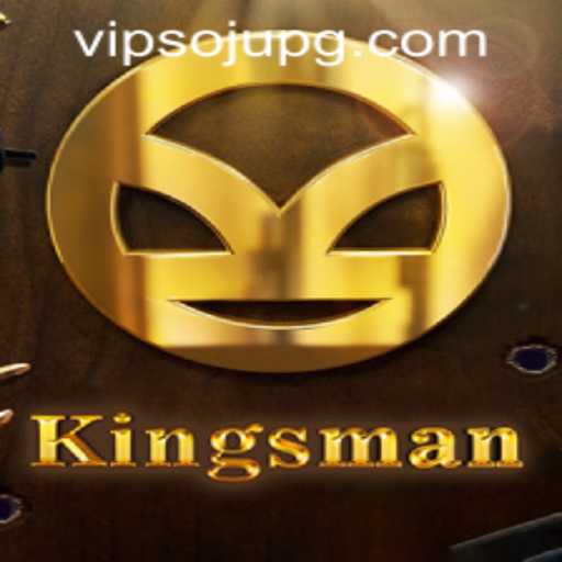 Exploring the Exciting World of Kingsman: Your Guide to Gameplay and Strategy