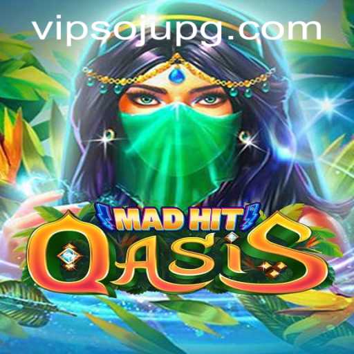 MadHitOasis: Your Gateway to Adventure