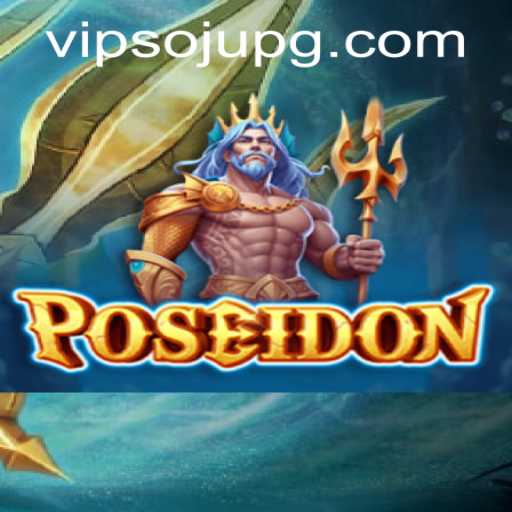 Discovering Poseidon: An Exciting Adventure Awaits